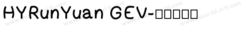 HYRunYuan GEV字体转换
